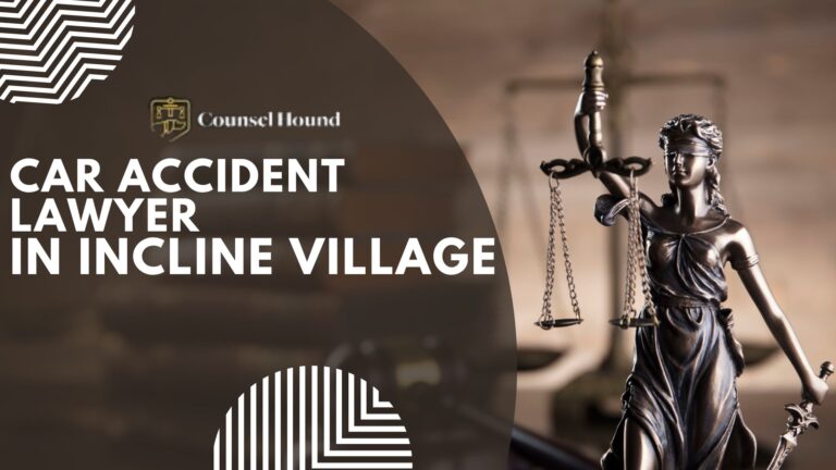 Finding the Right Car Accident Lawyer in Incline Village, USA, with Counsel Hound